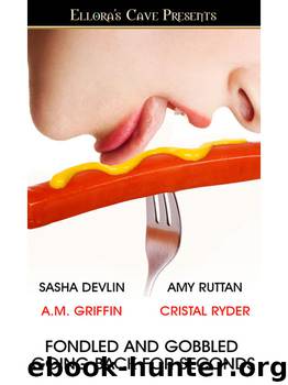 FandGGoingBackforSeconds by Sasha Devlin Cristal Ryder A.M. Griffin Amy Ruttan