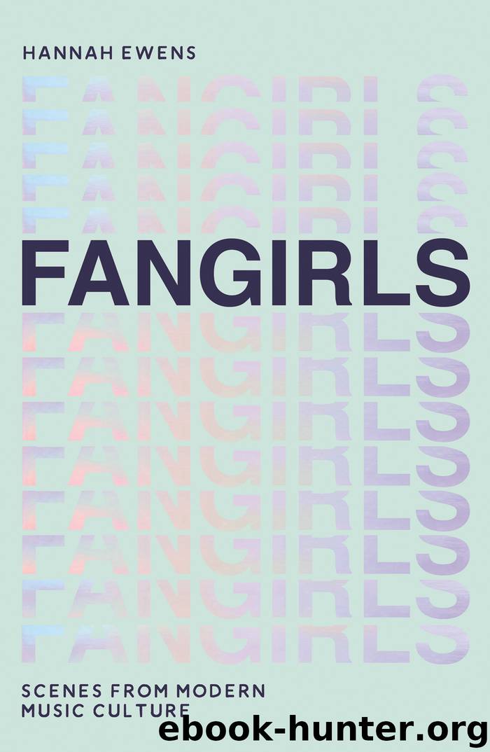 Fangirls by Hannah Ewens