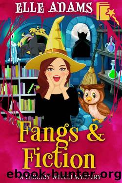 Fangs & Fiction (A Library Witch Mystery Book 6) by Elle Adams