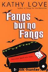 Fangs But No Fangs (yb-2) by Kathy Love