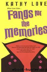 Fangs For The Memories (yb-1) by Kathy Love
