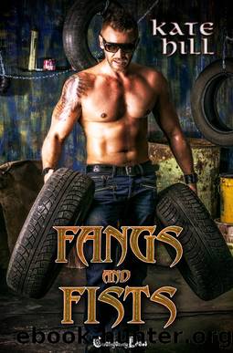 Fangs and Fists by Kate Hill