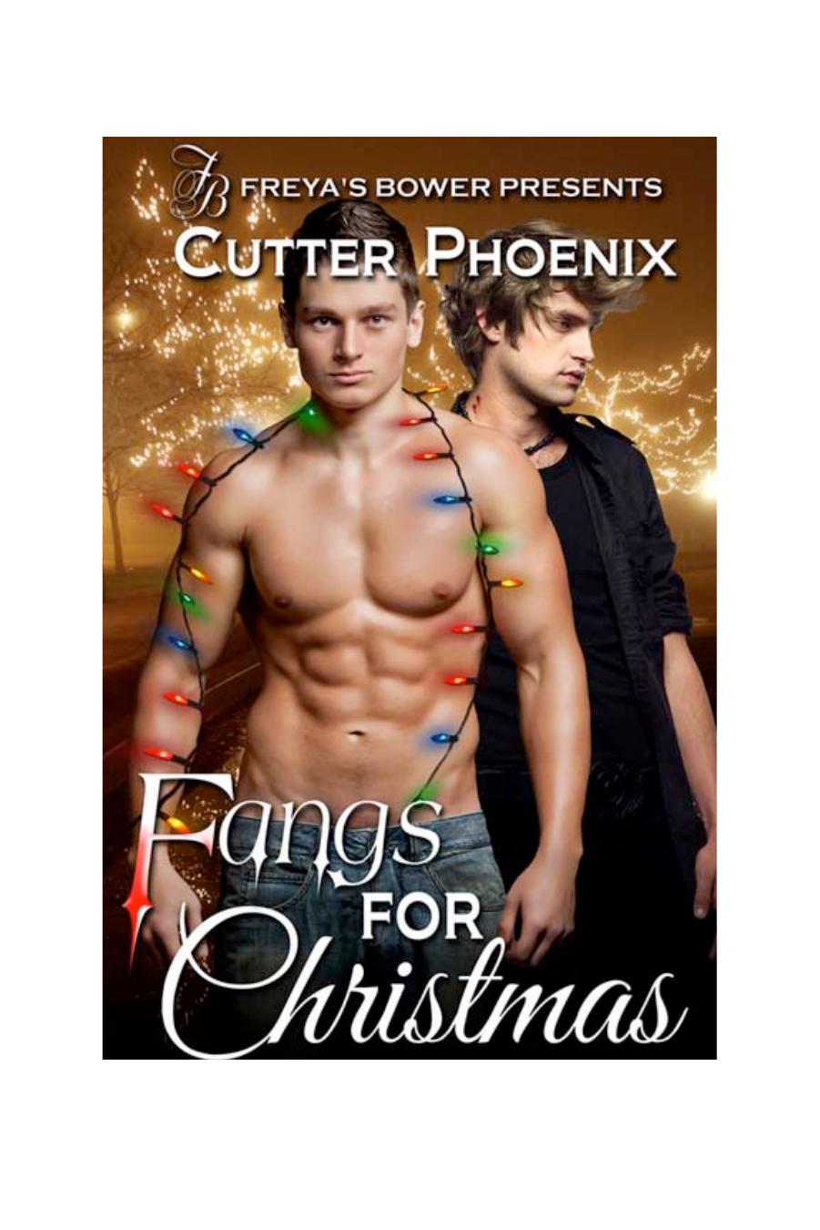 Fangs for Christmas by Cutter Phoenix