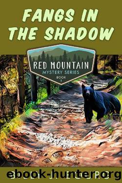 Fangs in the Shadow: A Red Mountain Mystery (Red Mountain Mystery Series Book 1) by Billy J. Bourg