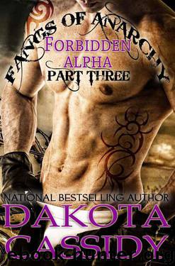 Fangs of Anarchy - Forbidden Alpha (Part 3) Were in the World is Gannon Dodd?: A Werewolf Vampire Shifter Romance by Dakota Cassidy