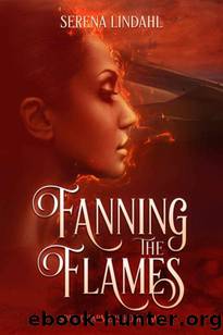 Fanning the Flames (Soul Charmers Book 2) by Serena Lindahl