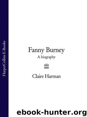 Fanny Burney by Claire Harman