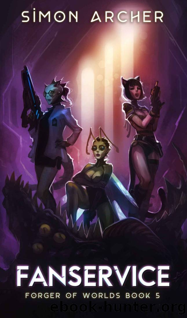 Fanservice (Forger of Worlds Book 5) by Simon Archer