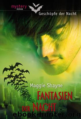 Fantasien der Nacht by MAGGIE SHAYNE & Pößneck GGP Media GmbH
