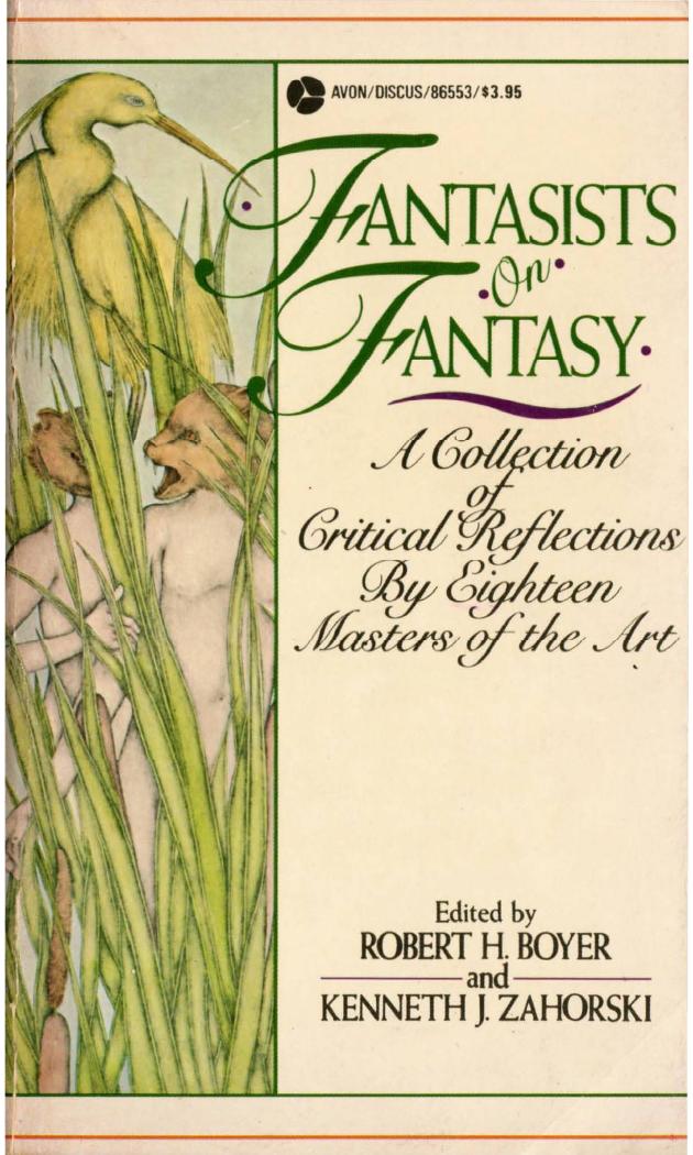 Fantasists on Fantasy (1984) by Robert Boyer && Kenneth Zahorski (Eds.)
