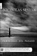Fantasmas del pasado by Sparks Nicholas