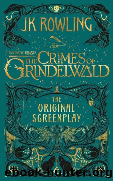 Fantastic Beasts, The Crimes of Grindelwald by J. K. Rowling