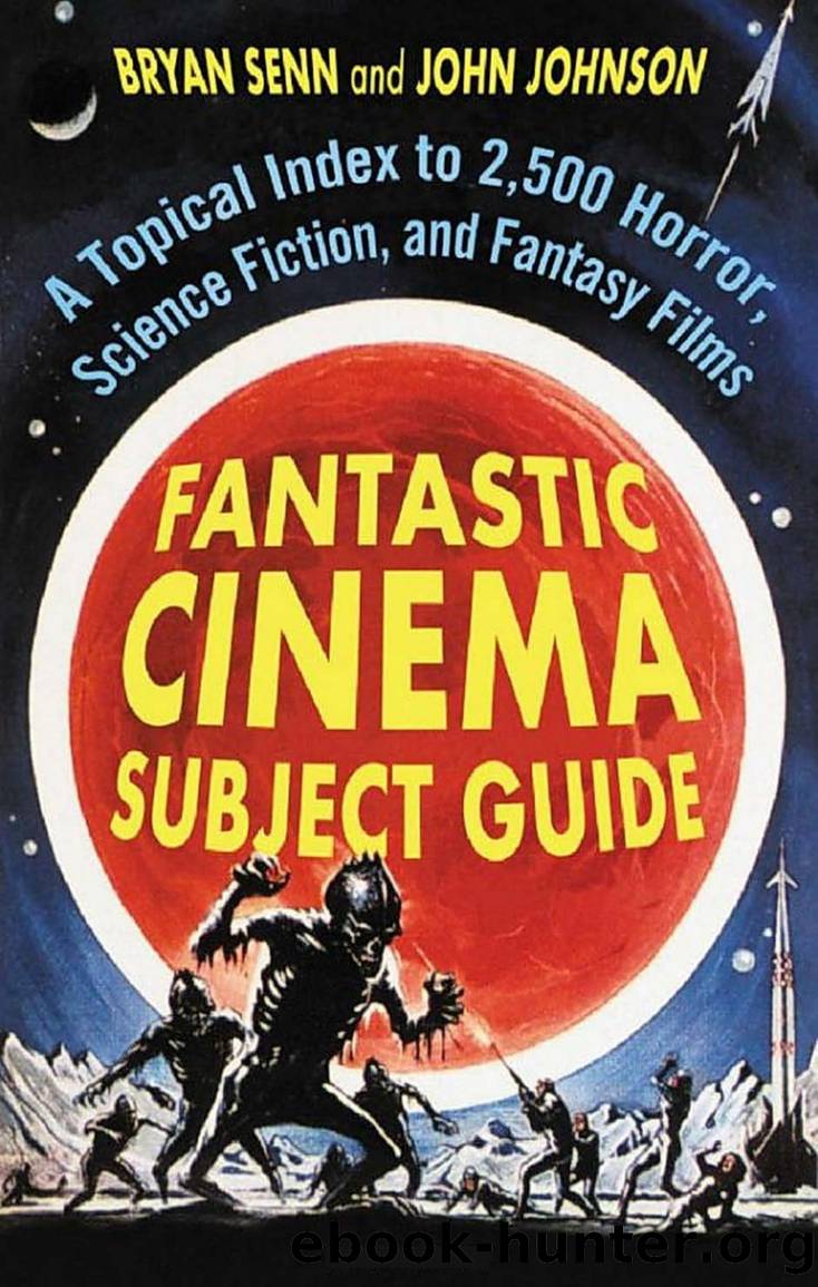 Fantastic Cinema Subject Guide by Bryan Senn by Unknown