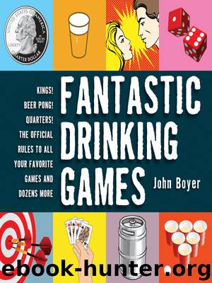 Fantastic Drinking Games by John Boyer