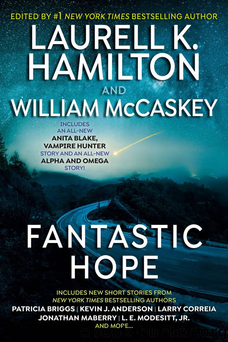 Fantastic Hope by Laurell K. Hamilton & William McCaskey