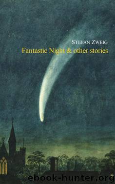Fantastic Night by Stefan Zweig