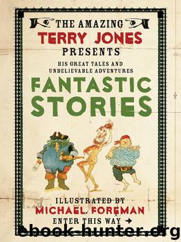 Fantastic Stories by Terry Jones
