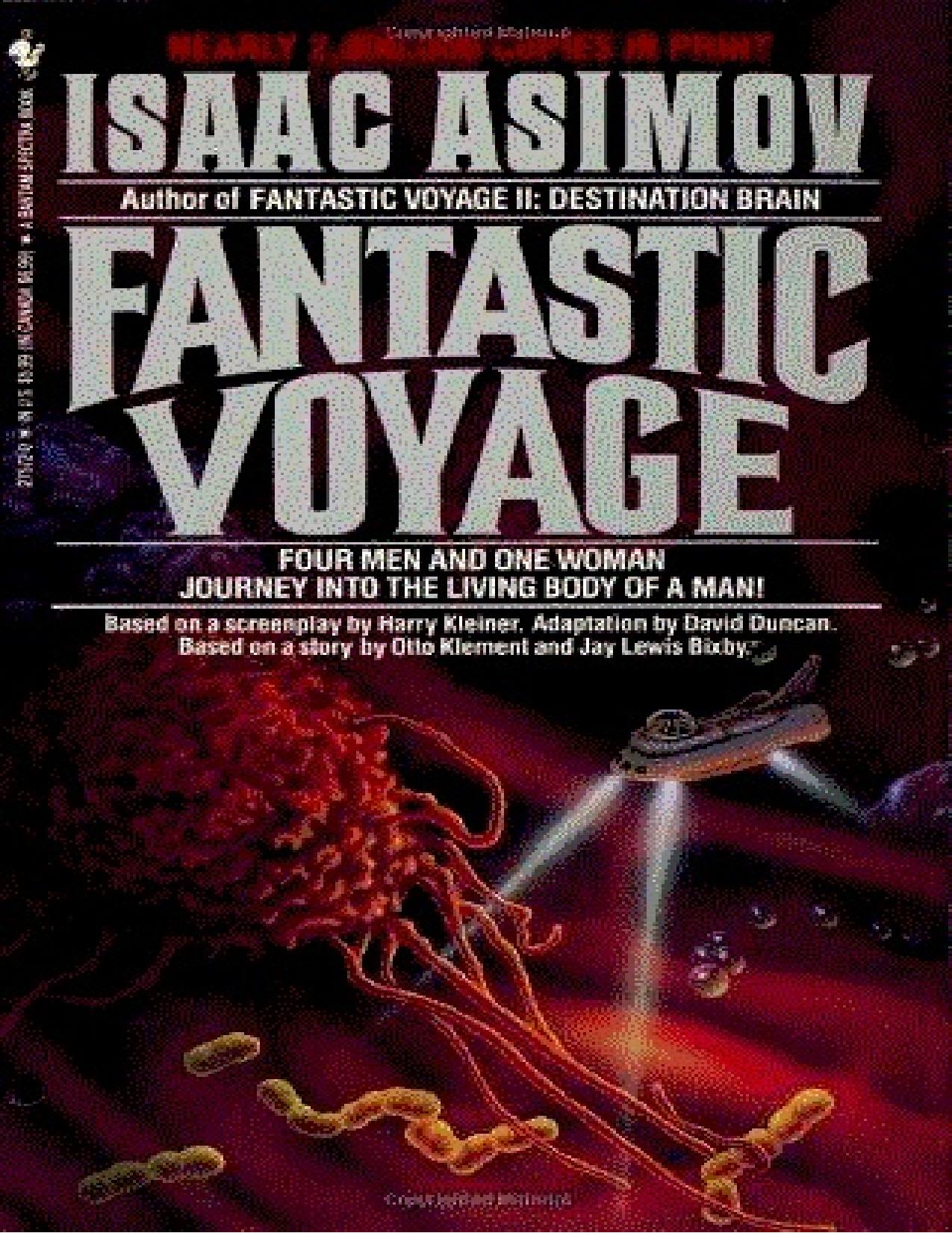 Fantastic Voyage by Isaac Asimov