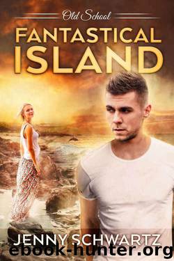 Fantastical Island (Old School Book 2) by Jenny Schwartz