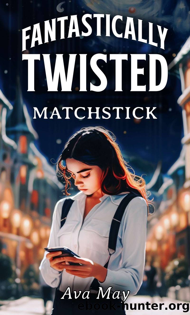 Fantastically Twisted by Ava May