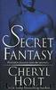 Fantasy 01 - Secret Fantasy by Cheryl Holt