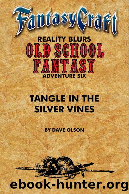Fantasy Craft - Old School Fantasy - 6 by Tangle in the Silver Vines