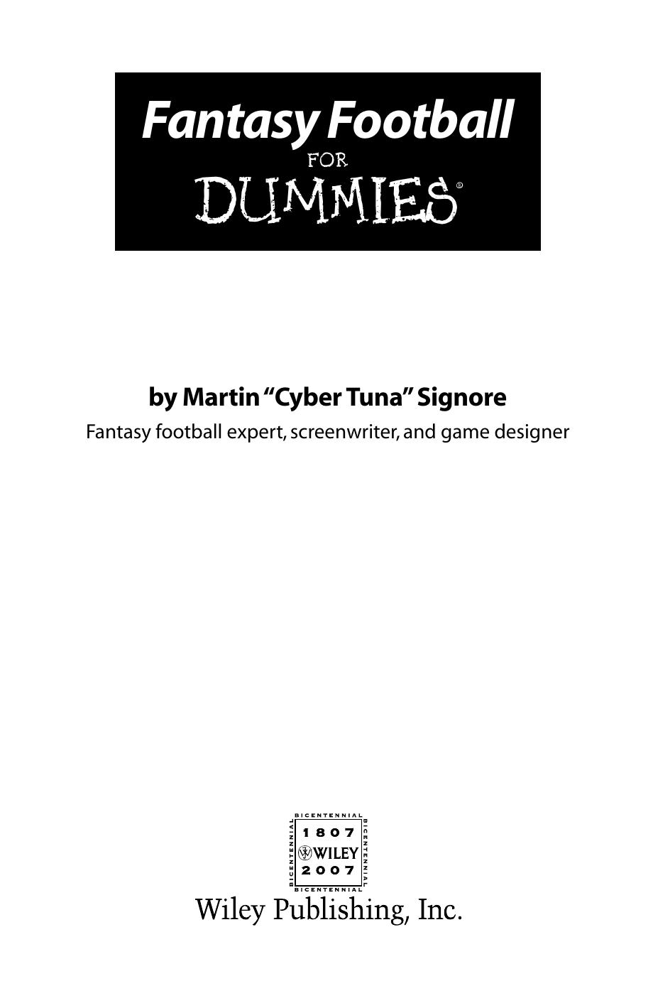 Fantasy Football For Dummies (For Dummies (Sports & Hobbies)) by Martin Signore