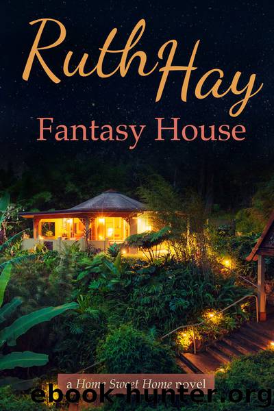 Fantasy House by Ruth Hay