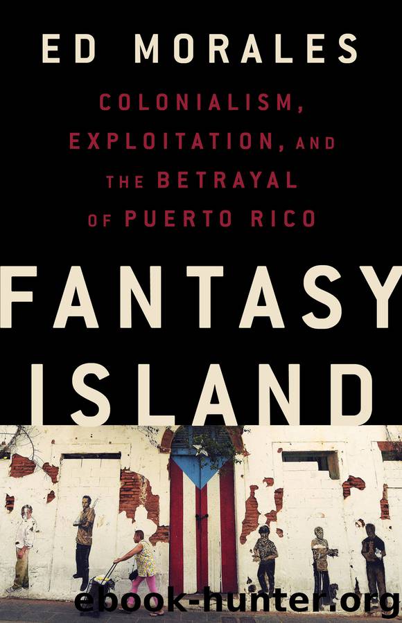Fantasy Island by Ed Morales