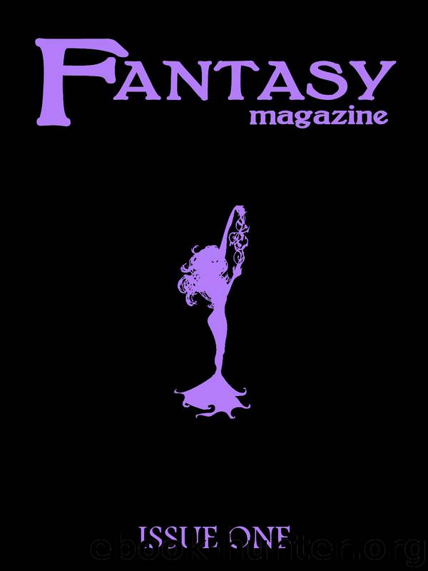 Fantasy Magazine, Issue 1 by Fantasy Magazine