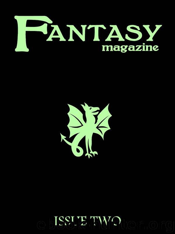 Fantasy Magazine, Issue 2 by Fantasy Magazine