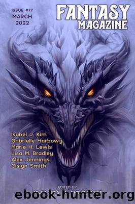 Fantasy Magazine, Issue 77 (March 2022) by Adamant Press