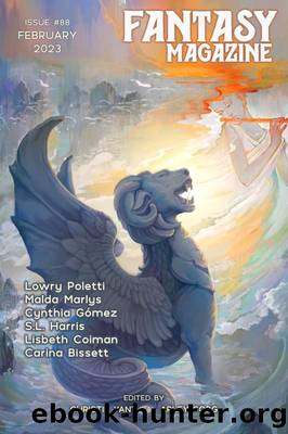 Fantasy Magazine, Issue 88 (February 2023) by Arley Sorg
