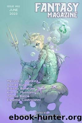 Fantasy Magazine, Issue 92 (June 2023) by Adamant Press