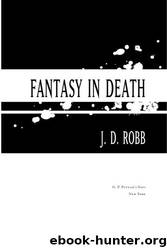 Fantasy in Death by Robb J. D