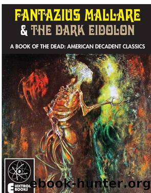 Fantazius Mallare & the Dark Eidolon by Ben Hecht