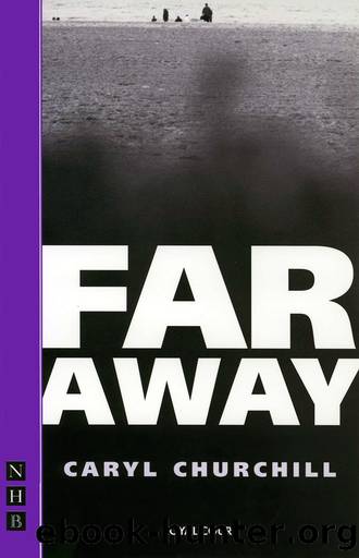 Far Away by Caryl Churchill