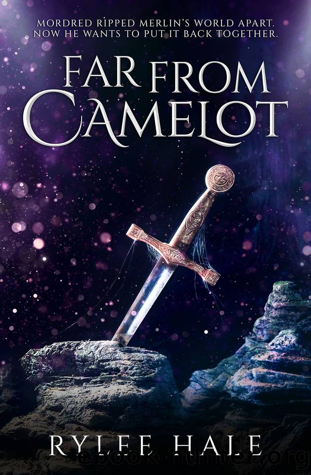 Far From Camelot (Far From Series) by Rylee Hale