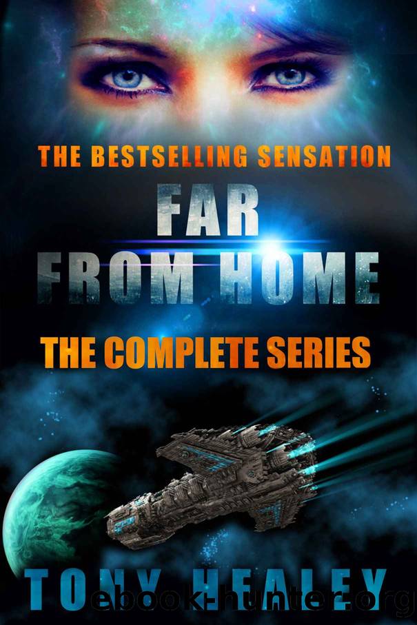 Far From Home: The Complete Series (Far From Home 1-12) by Tony Healey