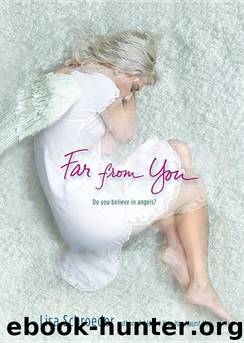 Far From You by Lisa Schroeder