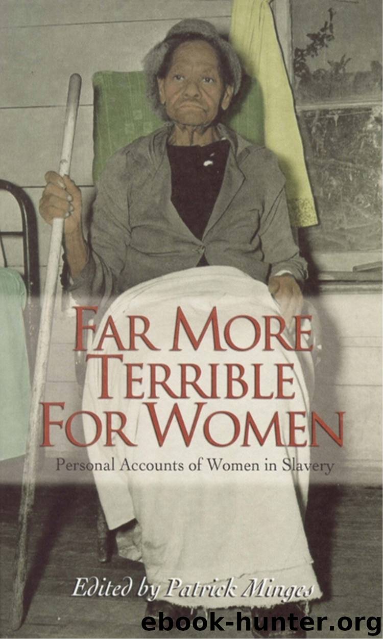 Far More Terrible for Women by patrick minges