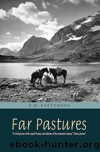 Far Pastures by R. M. Patterson