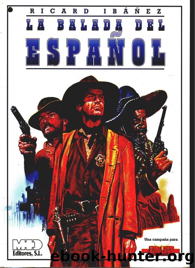 Far West by La Balada del Espanol