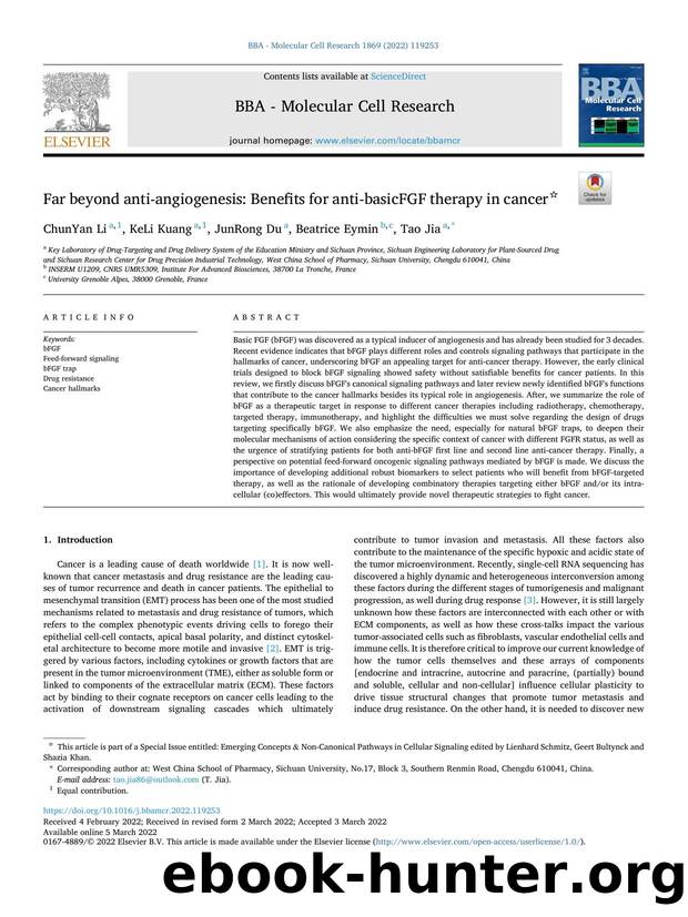 Far beyond anti-angiogenesis: Benefits for anti-basicFGF therapy in cancer by ChunYan Li & KeLi Kuang & JunRong Du & Beatrice Eymin & Tao Jia
