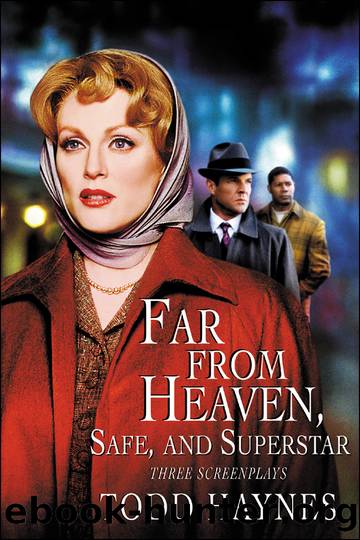 Far from Heaven, Safe, and Superstar by Todd Haynes