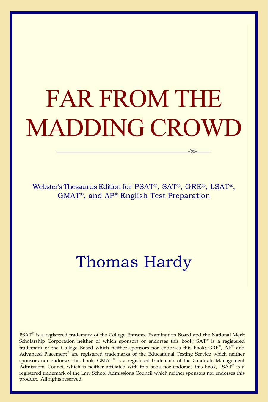 Far from the Madding Crowd (Webster's Thesaurus Edition) by Thomas Hardy