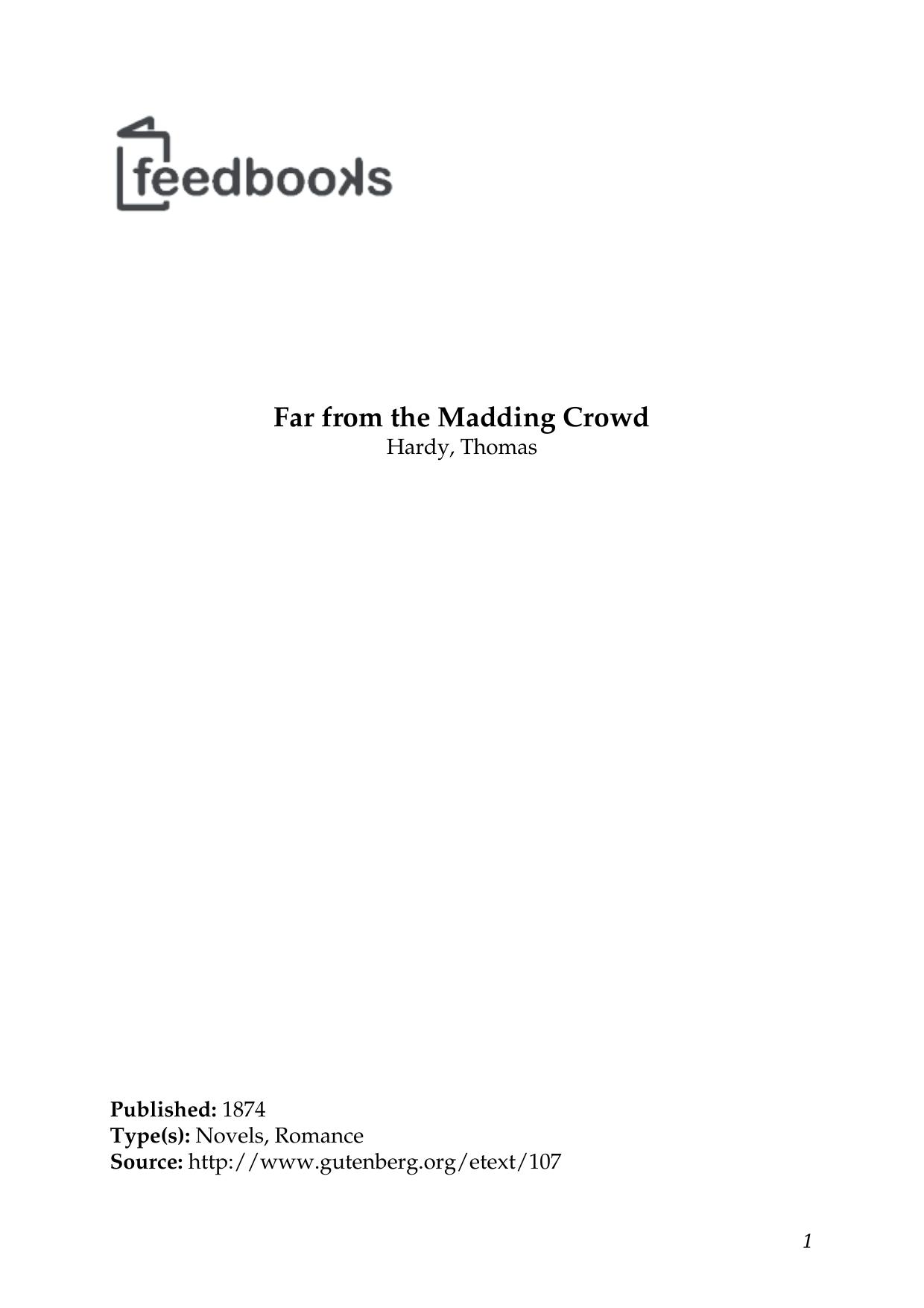 Far from the Madding Crowd by Thomas Hardy