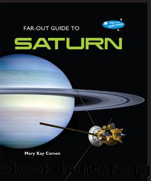 Far-Out Guide to Saturn by Mary Kay Carson