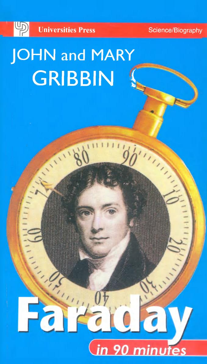 Faraday in 90 Minutes by John and Mary Gribbin