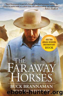 Faraway Horses by Buck Brannaman & William Reynolds